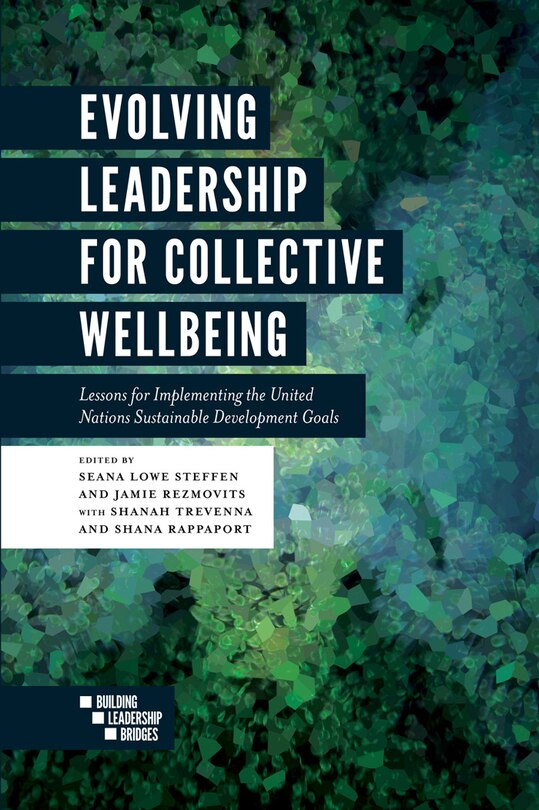 Front cover_Evolving Leadership for Collective Wellbeing
