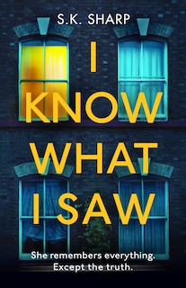 Front cover_I Know What I Saw