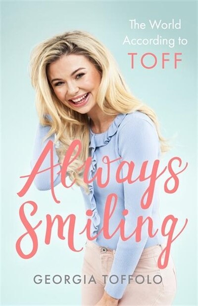 Always Smiling: The World According To Toff