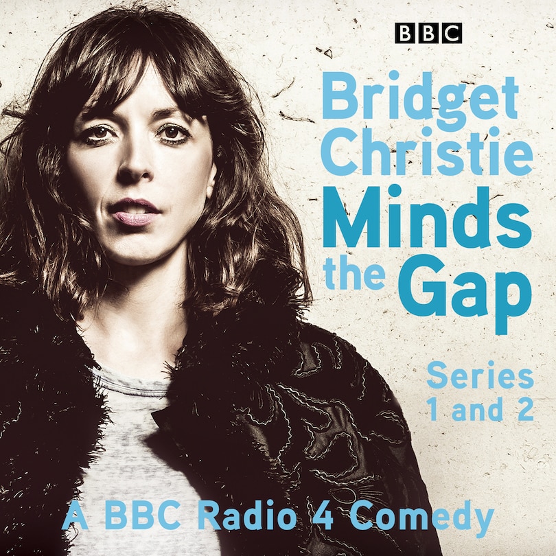 Couverture_Bridget Christie Minds The Gap: The Complete Series 1 And 2