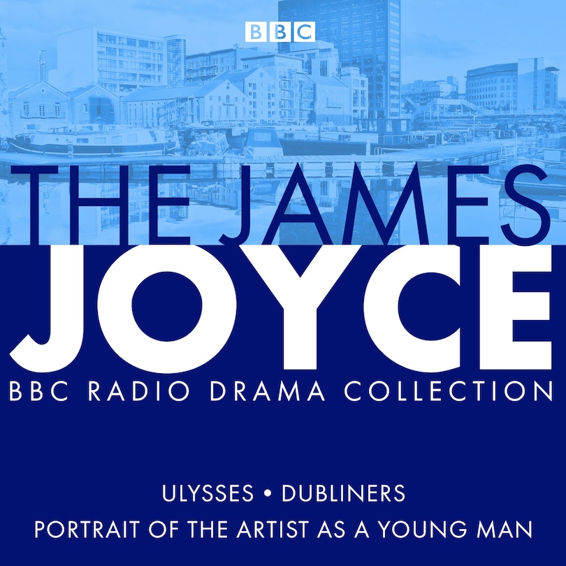 Front cover_The James Joyce BBC Radio Collection