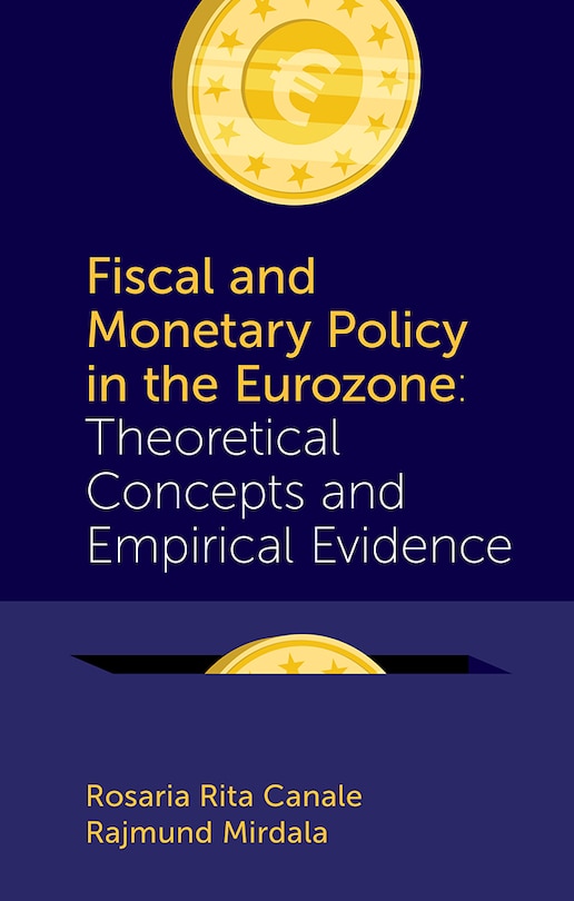 Couverture_Fiscal and Monetary Policy in the Eurozone