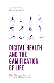 Front cover_Digital Health and the Gamification of Life