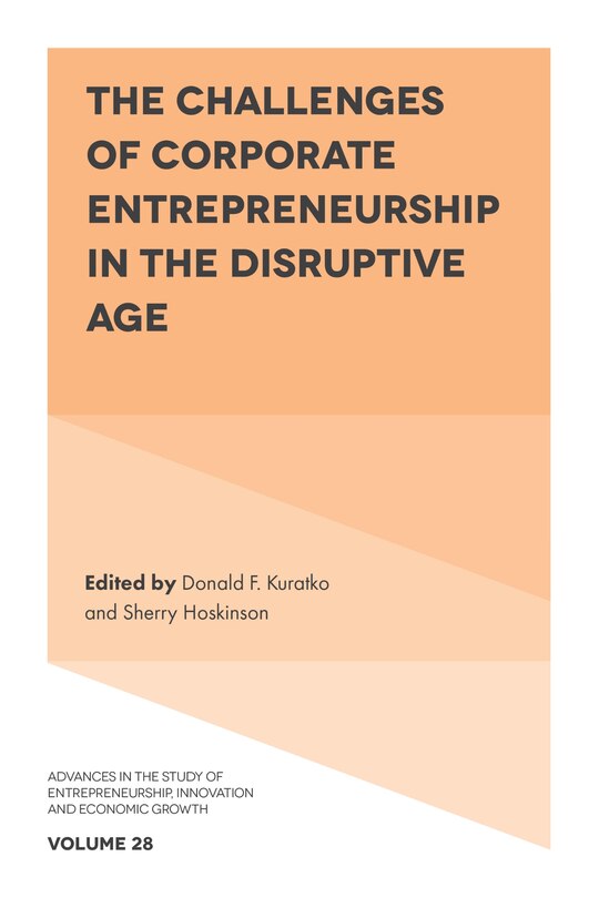 Front cover_The Challenges of Corporate Entrepreneurship in the Disruptive Age