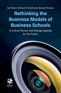 Couverture_Rethinking the Business Models of Business Schools