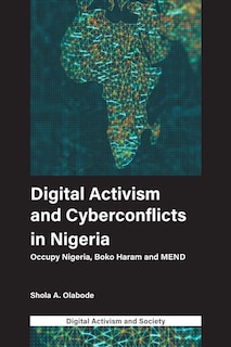 Front cover_Digital Activism and Cyberconflicts in Nigeria