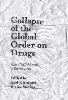 Front cover_Collapse of the Global Order on Drugs