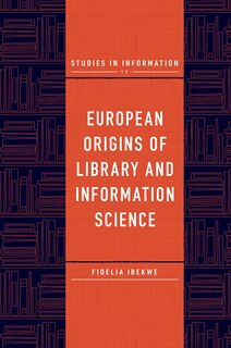 Couverture_European Origins of Library and Information Science