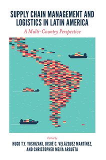 Front cover_Supply Chain Management and Logistics in Latin America
