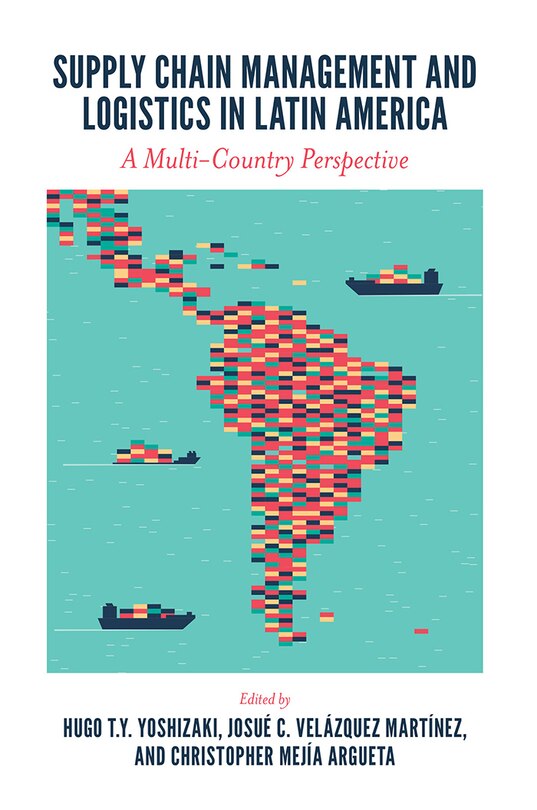 Front cover_Supply Chain Management and Logistics in Latin America