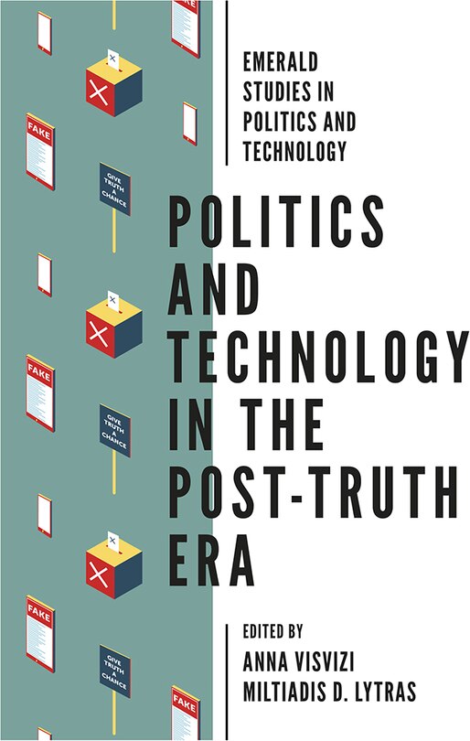 Front cover_Politics and Technology in the Post-Truth Era