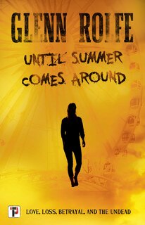 Front cover_Until Summer Comes Around