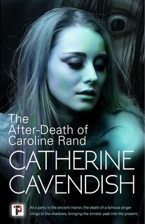 Front cover_The After-Death of Caroline Rand