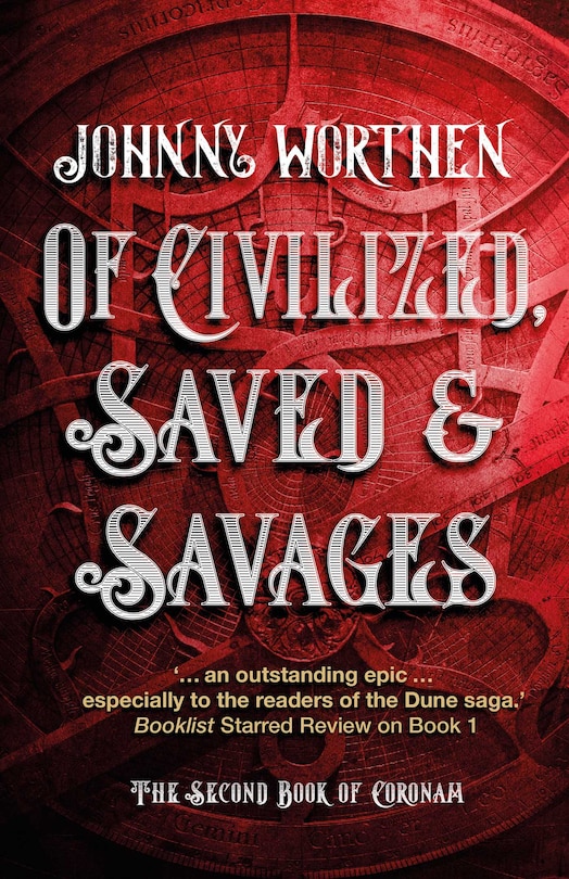 Couverture_Of Civilized, Saved and Savages: Coronam Book II