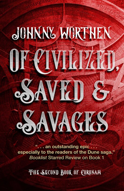Couverture_Of Civilized, Saved and Savages: Coronam Book II