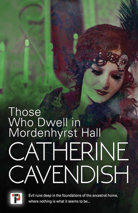 Front cover_Those Who Dwell in Mordenhyrst Hall