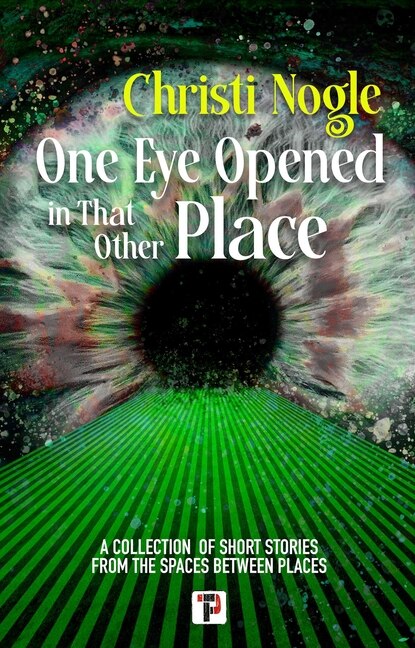 Couverture_One Eye Opened in That Other Place