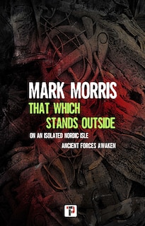 Front cover_That Which Stands Outside