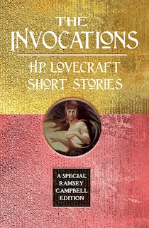 Couverture_The Invocations: H.P. Lovecraft Short Stories