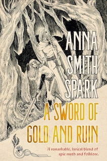 Front cover_A Sword of Gold and Ruin (Special Edition)