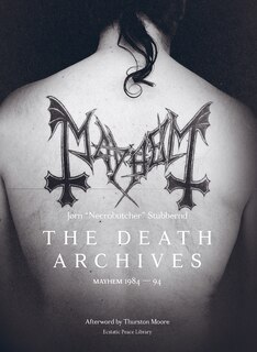 The Death Archives: Mayhem 1984-94