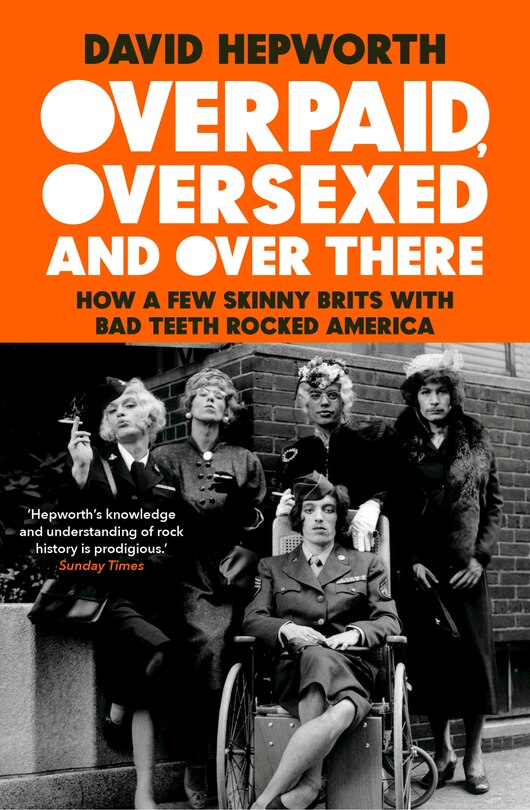 Couverture_Overpaid, Oversexed And Over There