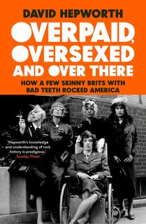 Couverture_Overpaid, Oversexed And Over There
