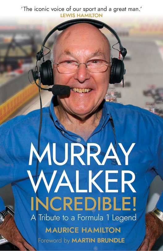 Front cover_Murray Walker: Incredible!