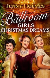 Couverture_The Ballroom Girls: Christmas Dreams