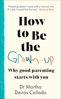 Front cover_How to Be The Grown-Up