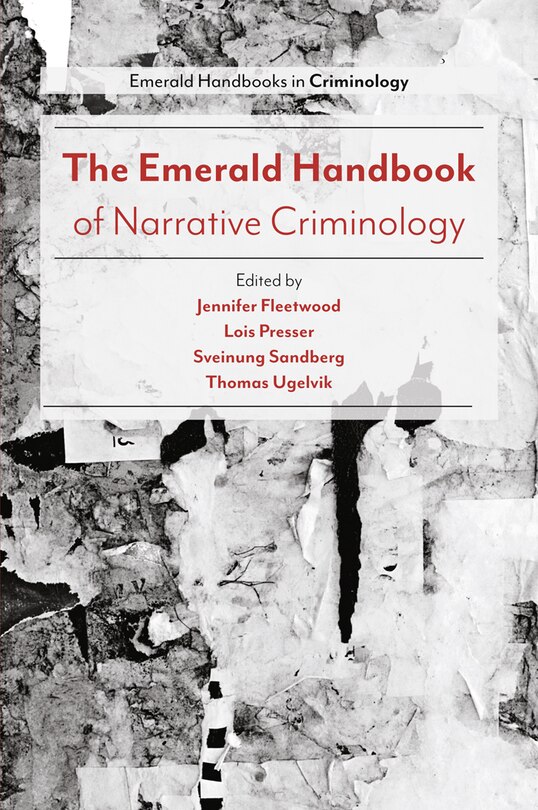 Front cover_The Emerald Handbook of Narrative Criminology