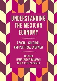 Front cover_Understanding the Mexican Economy