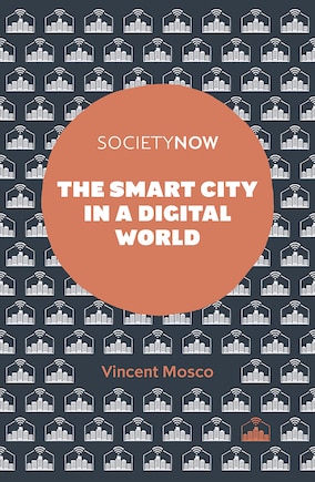 The Smart City in a Digital World