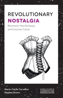 Front cover_Revolutionary Nostalgia