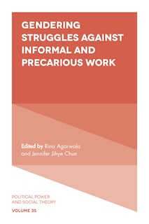 Front cover_Gendering Struggles Against Informal and Precarious Work
