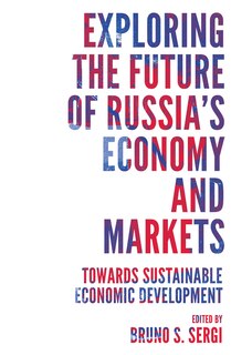 Front cover_Exploring the Future of Russia's Economy and Markets