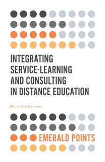 Front cover_Integrating Service-Learning and Consulting in Distance Education