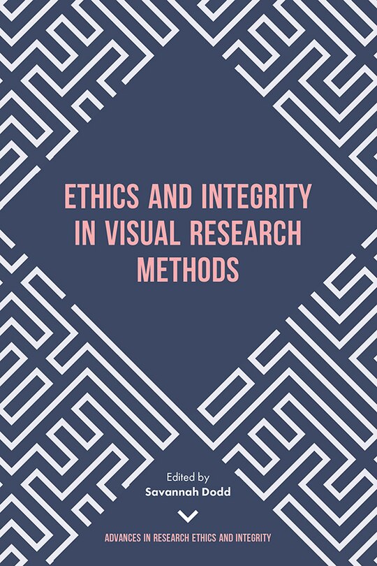 Front cover_Ethics and Integrity in Visual Research Methods