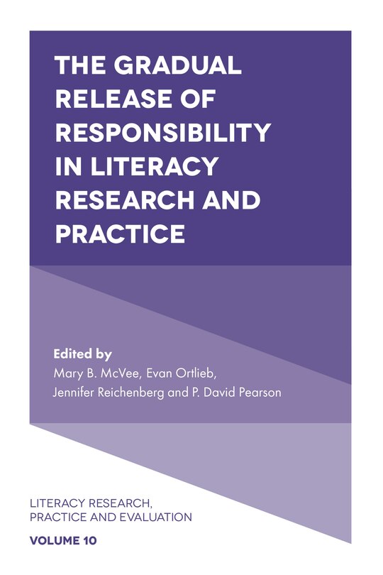 Front cover_The Gradual Release of Responsibility in Literacy Research and Practice