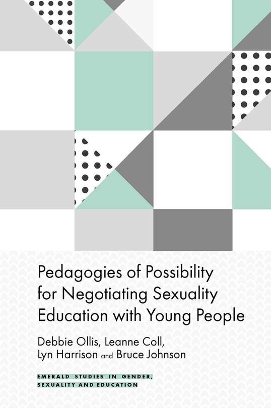 Front cover_Pedagogies of Possibility for Negotiating Sexuality Education with Young People