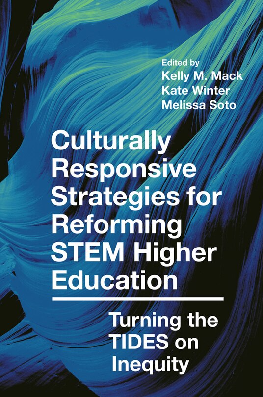 Front cover_Culturally Responsive Strategies for Reforming STEM Higher Education