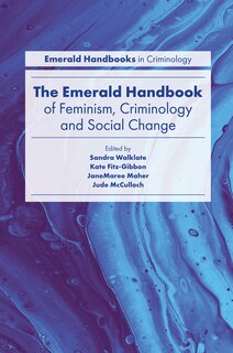 Front cover_The Emerald Handbook of Feminism, Criminology and Social Change