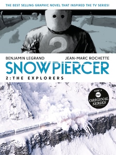 Front cover_Snowpiercer Vol. 2: The Explorers (Graphic Novel)