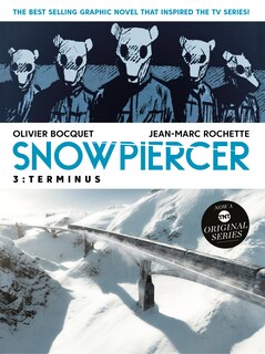 Front cover_Snowpiercer Vol. 3: Terminus (Graphic Novel)