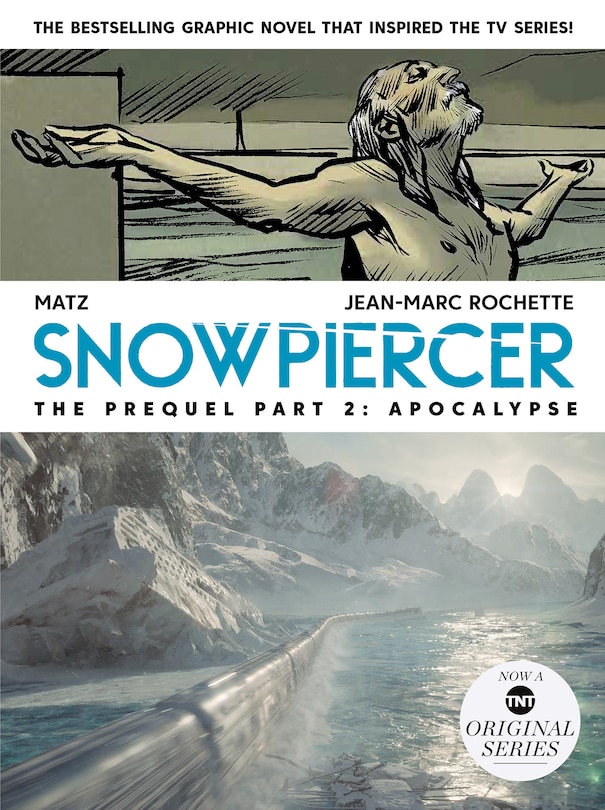 Couverture_Snowpiercer: Prequel Vol. 2: Apocalypse (Graphic Novel)