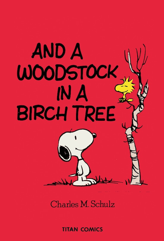 Front cover_Peanuts: And A Woodstock In A Birch Tree