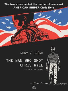 Front cover_The Man Who Shot Chris Kyle: An American Legend (Graphic Novel)