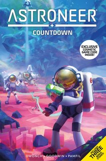Front cover_Astroneer: Countdown Vol.1 (Graphic Novel)