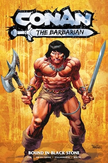 Couverture_Conan the Barbarian: Bound In Black Stone Vol.1