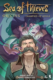 Front cover_Sea of Thieves: Origins: Champion of Souls (Graphic Novel)